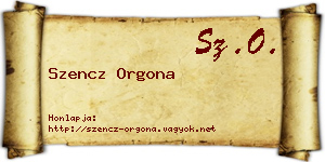 Szencz Orgona névjegykártya
